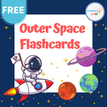 Preview of Free Outer Space Flashcards , Solar System, Planets, Astronauts .