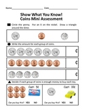 Free Penny, Nickel, Dime Assessment (Kindergarten/1st Grade)