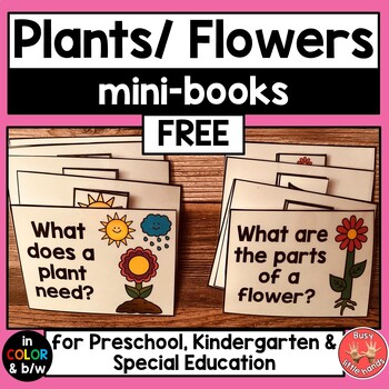 Preview of Free Plants/ Flowers mini-books - Preschool, Kindergarten, Special Education