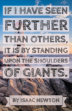 Free Poster - Isaac Newton Quote "Standing on The Shoulder