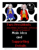 Free!  Presidents Adams and Jefferson Close Reading 2nd an