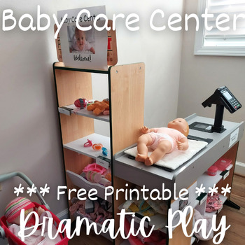 Preview of Free Printable Baby Care Center Dramatic Play