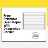 Free Printable Lined Paper with Decorative Border