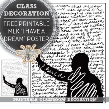 Preview of Free Printable Poster, "MLK I Have a Dream" Classroom Decoration, Bulletin Board