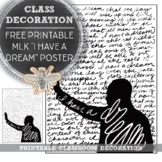 Free Printable Poster, "MLK I Have a Dream" Classroom Deco