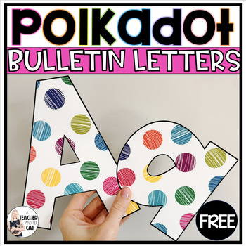 6 EASY Steps to Make DIY Bulletin Board Letters for Your Classroom - Polka  Dots Please