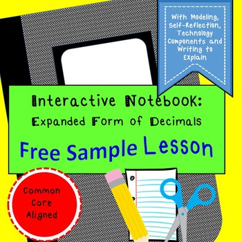 Preview of Free Sample Interactive Notebook Lesson:Writing Decimal Numbers in Expanded Form
