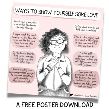 Preview of Free Social Emotional Learning Poster for Teens: Self-Esteem + Self-Love