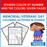 Free Spanish Memorial/Veterans Day: Color By Number and By