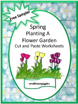 Preview of Free Spring Summer Packet Garden Theme Literacy Math Cut and Paste Worksheets
