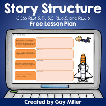 Preview of Story Structure CCSS RL.4.5, RL.5.5, RL.6.5, and RL.6.6 Lesson Plan