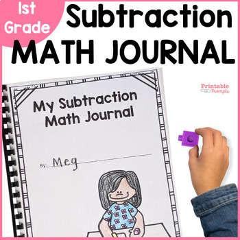 Preview of First Grade Math Journal - Subtraction Word Problem Practice