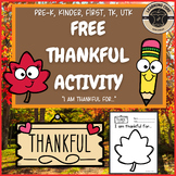 Free Thankful Writing Activity Thanksgiving PreK Kindergar