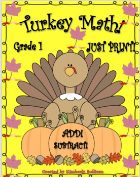 Preview of Free Thanksgiving Word Problems Printables Add Subtract grade 1 TURKEY MATH