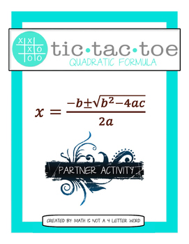 Preview of Free Tic Tac Toe Quadratic Formula Partner Activity