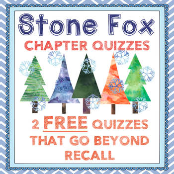 Preview of Free Stone Fox Chapter Quizzes-2 Challenging Assessments