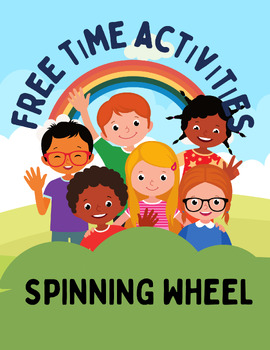 Preview of Free Time Activities Spinning Wheel - Interactive and Fun Learning on TPT