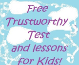 Free Trustworthy Test for Kids School Counselor Guidance Lesson