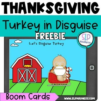 Preview of Free Speech Therapy Thanksgiving Boom Cards  l  Turkey in Disguise Companion
