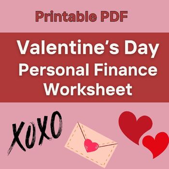 Preview of Free Valentine's Day |Personal Finance Worksheet | High School | Budget | Credit