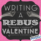 Free Valentine's Day Lesson and Activity:  Writing a Rebus