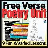 Free Verse Poetry Writing Unit - 9 low-prep creative poetr