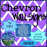 70 Free Wall Signs in Chevron (Secondary ELA)