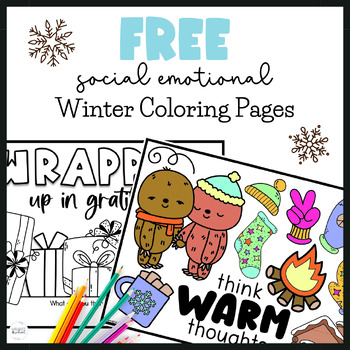Preview of Free Winter Coloring Pages | Calming Down Strategies for Kids | SEL Morning Work