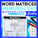 Free Word Matrices & Word Sums ("memor" & "mem") for Memorial Day