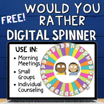 Preview of Free Would You Rather Digital Spinner | Morning Meeting Activity Freebie
