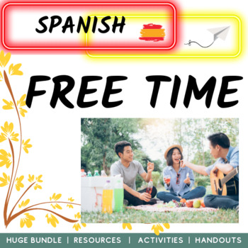 Preview of Free time and Hobbies Spanish Bundle
