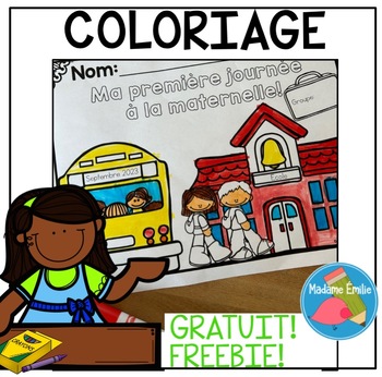 Preview of Freebie 1st day of school coloring page/1er jour d'école Coloriage GRATUIT