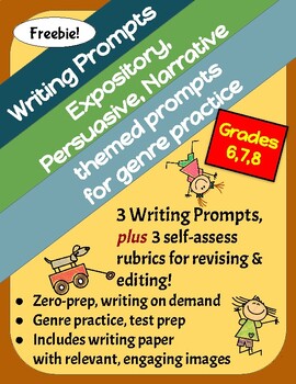 Preview of Freebie! 3 Writing Prompts: Expository, Persuasive & Narrative, Grades 6-8