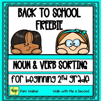Preview of Freebie Back to School Noun and Verb Sorting for 2nd Grade