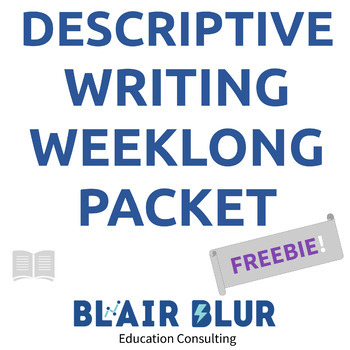 Preview of FREEBIE: Descriptive Writing: comprehensive week-long packet!