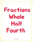 Freebie Fractions: Whole, Half, Fourth