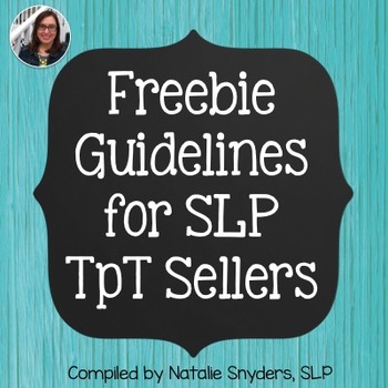 Preview of Freebie Guidelines for SLP Sellers on TpT