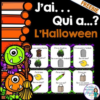 Preview of French Halloween Game - J'ai . . . Qui a . . . pour l'Halloween