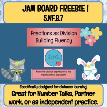 Preview of Freebie Jam board Fractions as Division Building Fluency