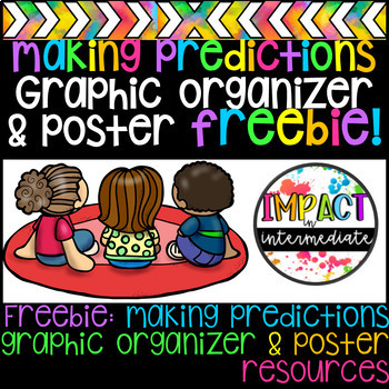 Preview of Making Predictions Graphic Organizers & Poster Freebie