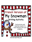 Freebie: Snowman Writing Activity (French)
