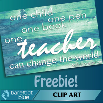 Preview of Freebie One Teacher quote