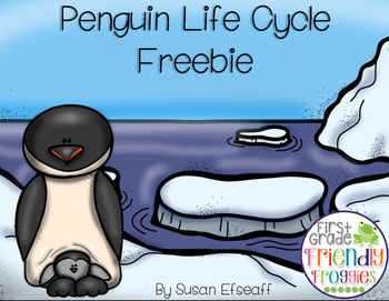 Preview of Freebie - Penguin Life Cycle Sequencing