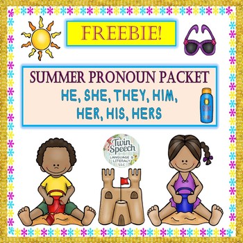 Preview of Freebie! SUMMER PRONOUNS: HE, SHE, THEY, HIM, HER, HIS, HERS