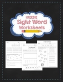 Freebie: Sight Word Worksheets