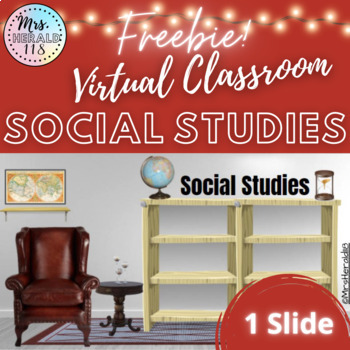Preview of Freebie Social Studies Virtual Classroom Template for Bitmoji™ & Google Slides™