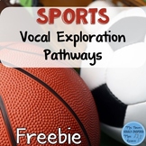 Freebie: Sports Vocal Exploration Pathways