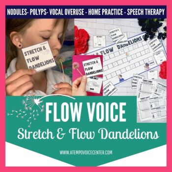 Preview of Freebie Stretch and Flow Dandelions for Voice Therapy and Speech Therapy