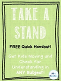 Freebie!!! Take a STAND!  Kinesthetic Spin on Q & A!