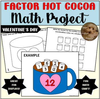 Preview of Freebie! Valentine's Day Factor Hot Cocoa Mug Math Craft Grades 3-5